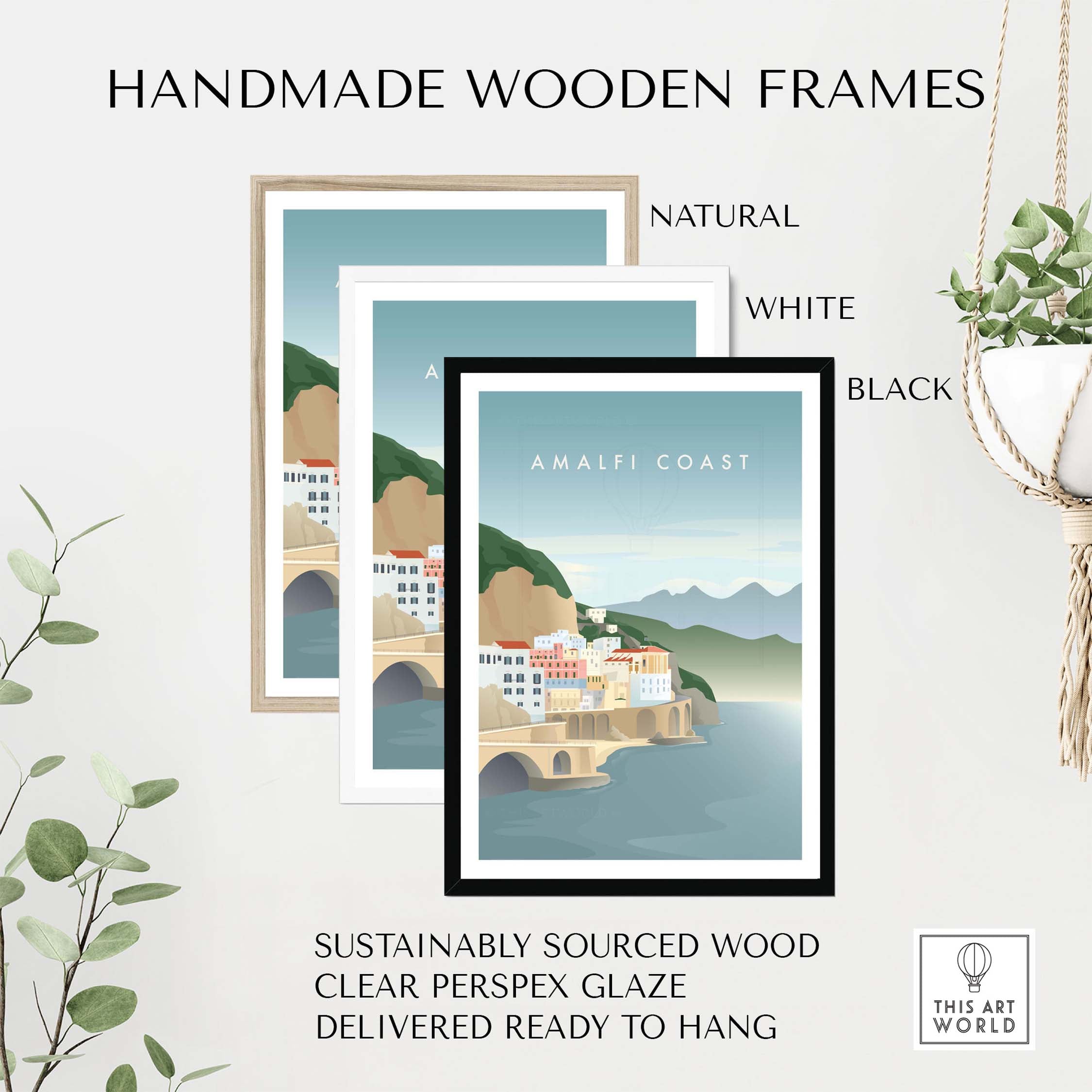 Handmade wooden frames in natural, white, and black finishes for Amalfi Coast print, eco-friendly and ready to hang.