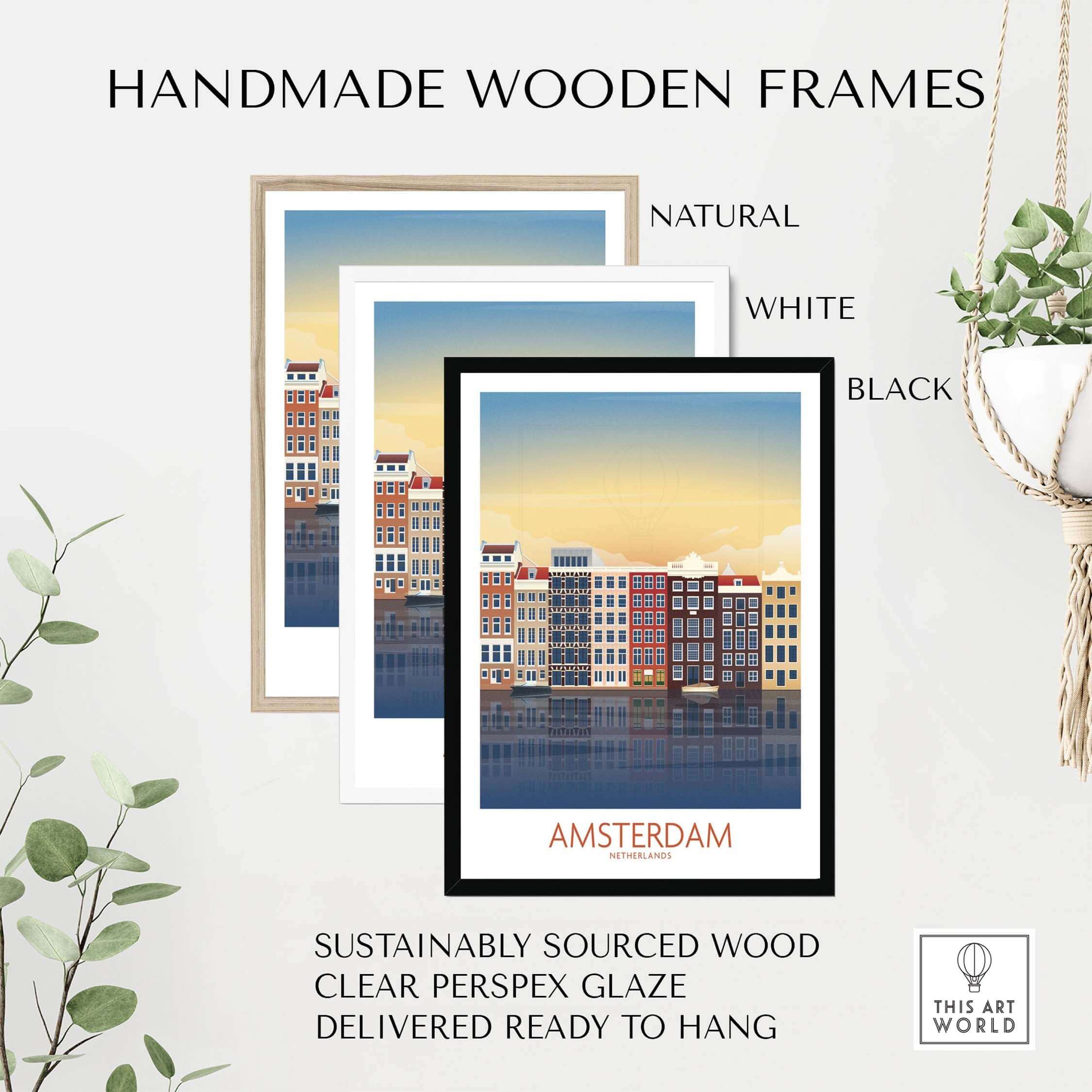 Handmade wooden frames in natural, white, and black for Amsterdam Wall Art Print, sustainably sourced and ready to hang.