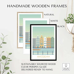 Handmade wooden frames for Amsterdam print in natural, white, and black, featuring sustainable materials and clear glaze.