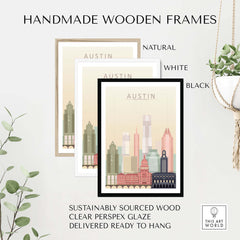 Handmade wooden frames for Austin Texas Skyline Wall Art in natural, white, and black finishes, sustainably sourced.