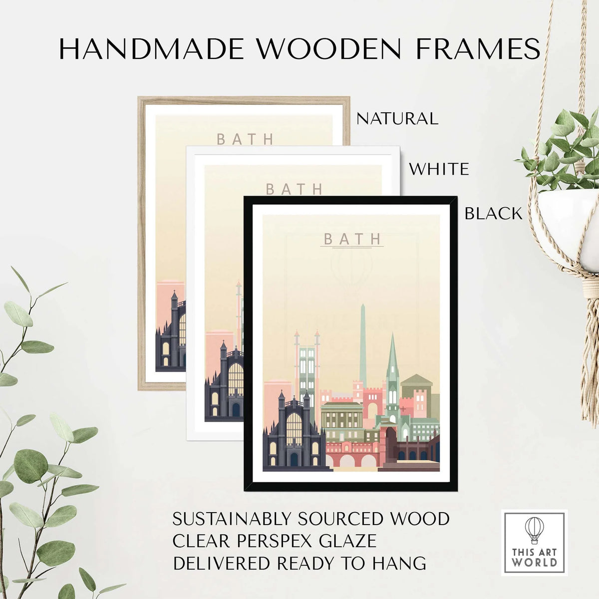 Three handmade wooden frames in natural, white, and black for Bath England Skyline Poster, made from sustainably sourced wood.