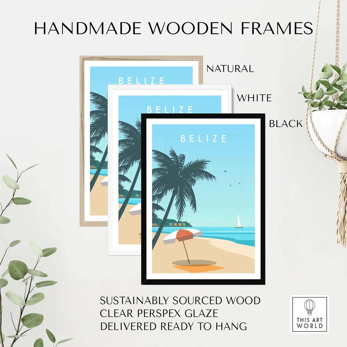 Handmade wooden frames in natural, white, and black showcasing Belize Print travel poster art.