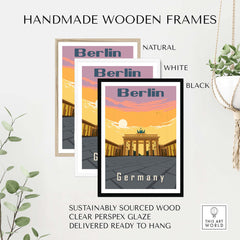 Handmade wooden frames for Berlin travel poster in natural, white, and black options, eco-friendly and ready to hang.