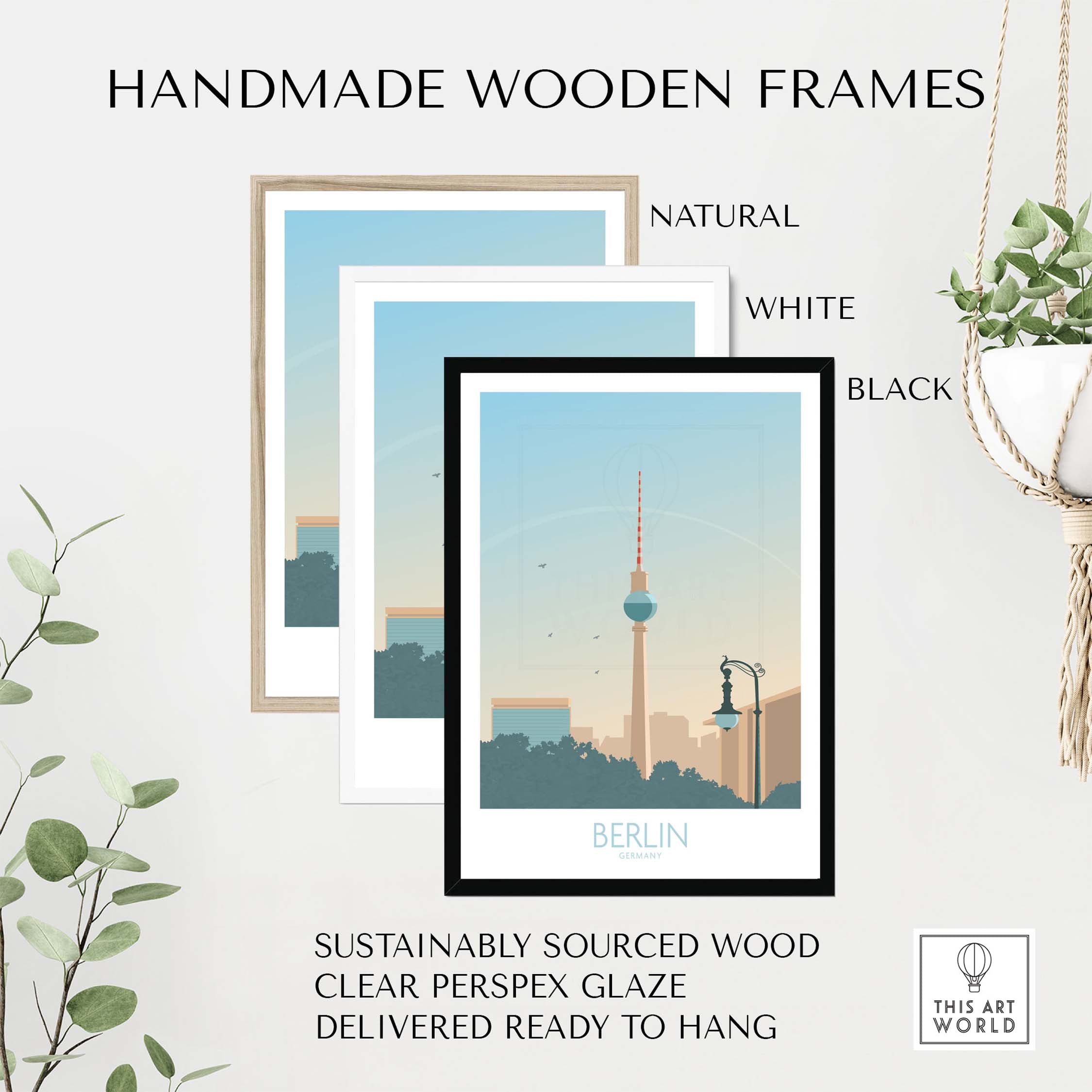 Handmade wooden frames for Berlin poster print in natural, white, and black colors, made from sustainably sourced wood.