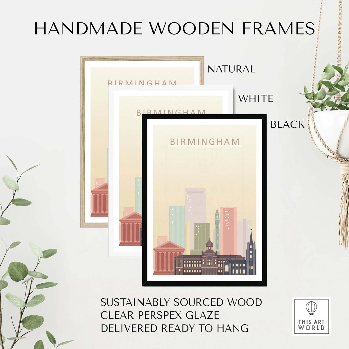 Handmade wooden frames for Birmingham Skyline Print in natural, white, and black finishes, sustainably sourced and ready to hang.
