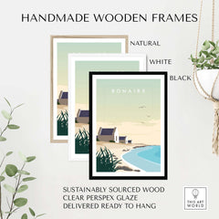 Handmade wooden frames in natural, white, and black for Bonaire travel poster art, sustainably sourced with clear glaze.