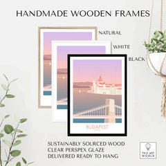 Handmade wooden frames in natural, white, and black for Budapest Print wall art, crafted from sustainably sourced wood.