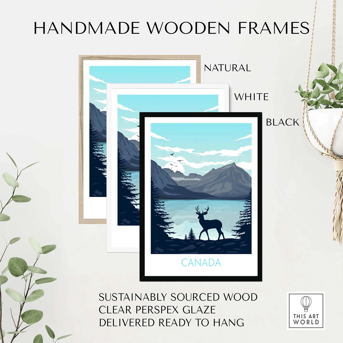 Handmade wooden frames in natural, white, and black for Canada travel poster prints, sustainably sourced.