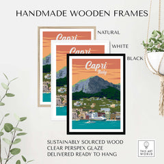 Handmade wooden frames for Capri Italy poster print wall art in natural, white, and black finishes.