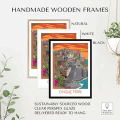 Cinque Terre print displayed in natural, white, and black handmade wooden frames, ready to hang and sustainably sourced.