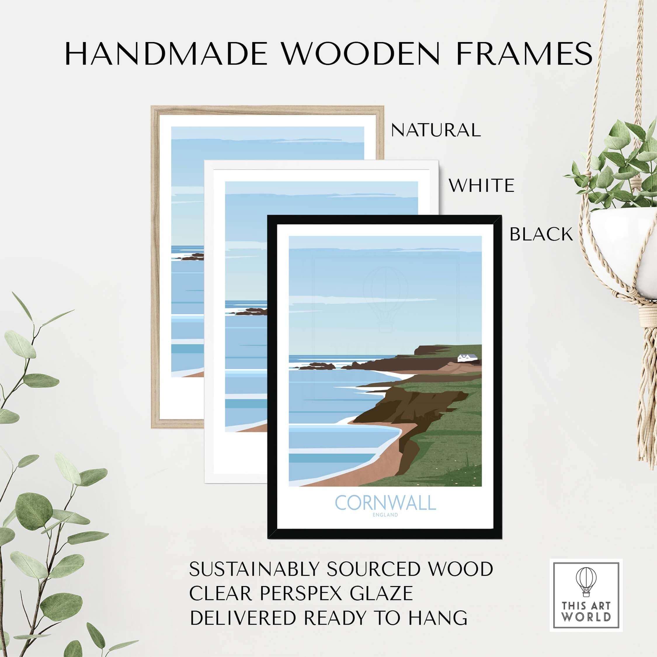 Cornwall poster print framed in natural, white, and black handmade wooden frames, sustainably sourced and ready to hang.