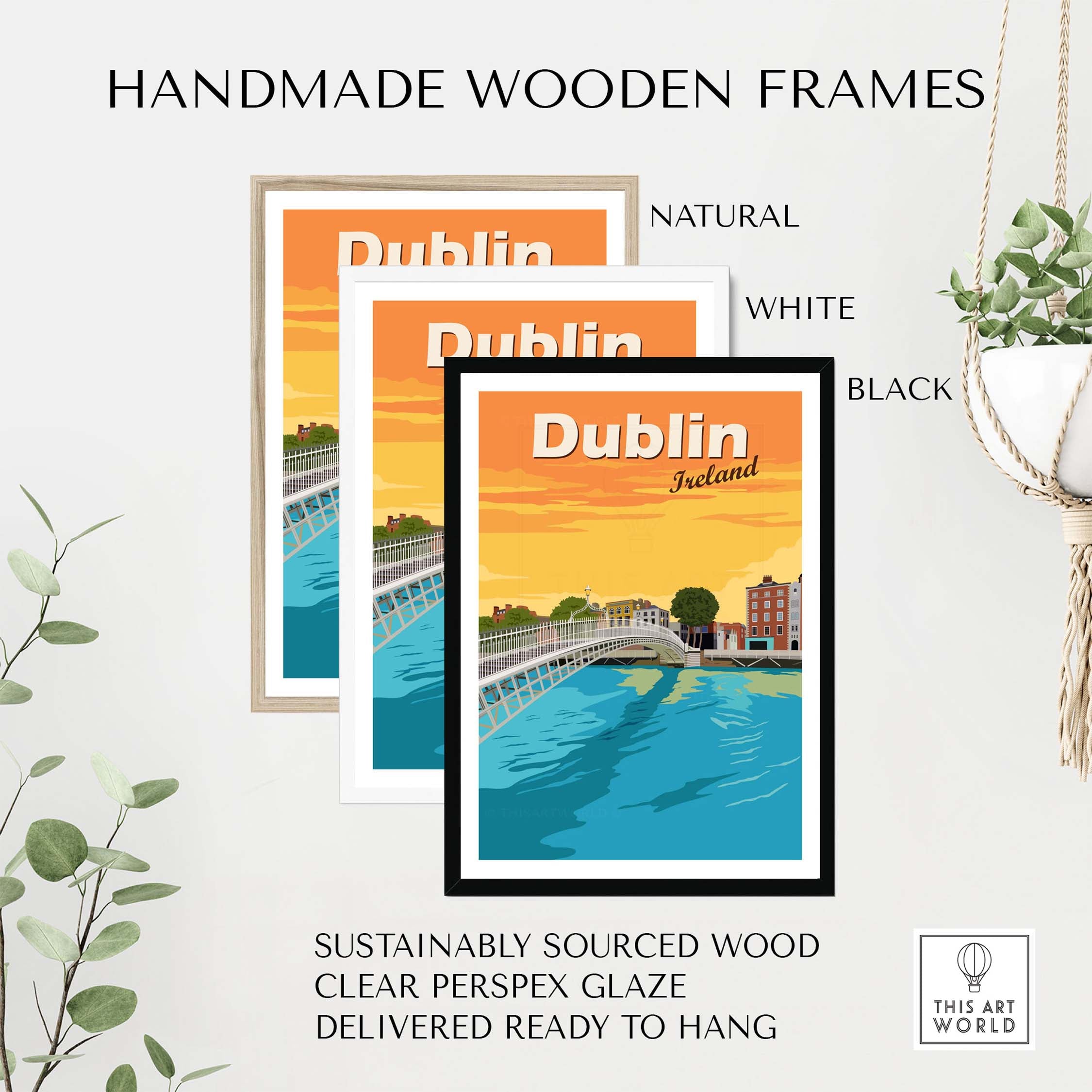 Dublin Print Poster Wall Art displayed in handmade natural, white, and black wooden frames.