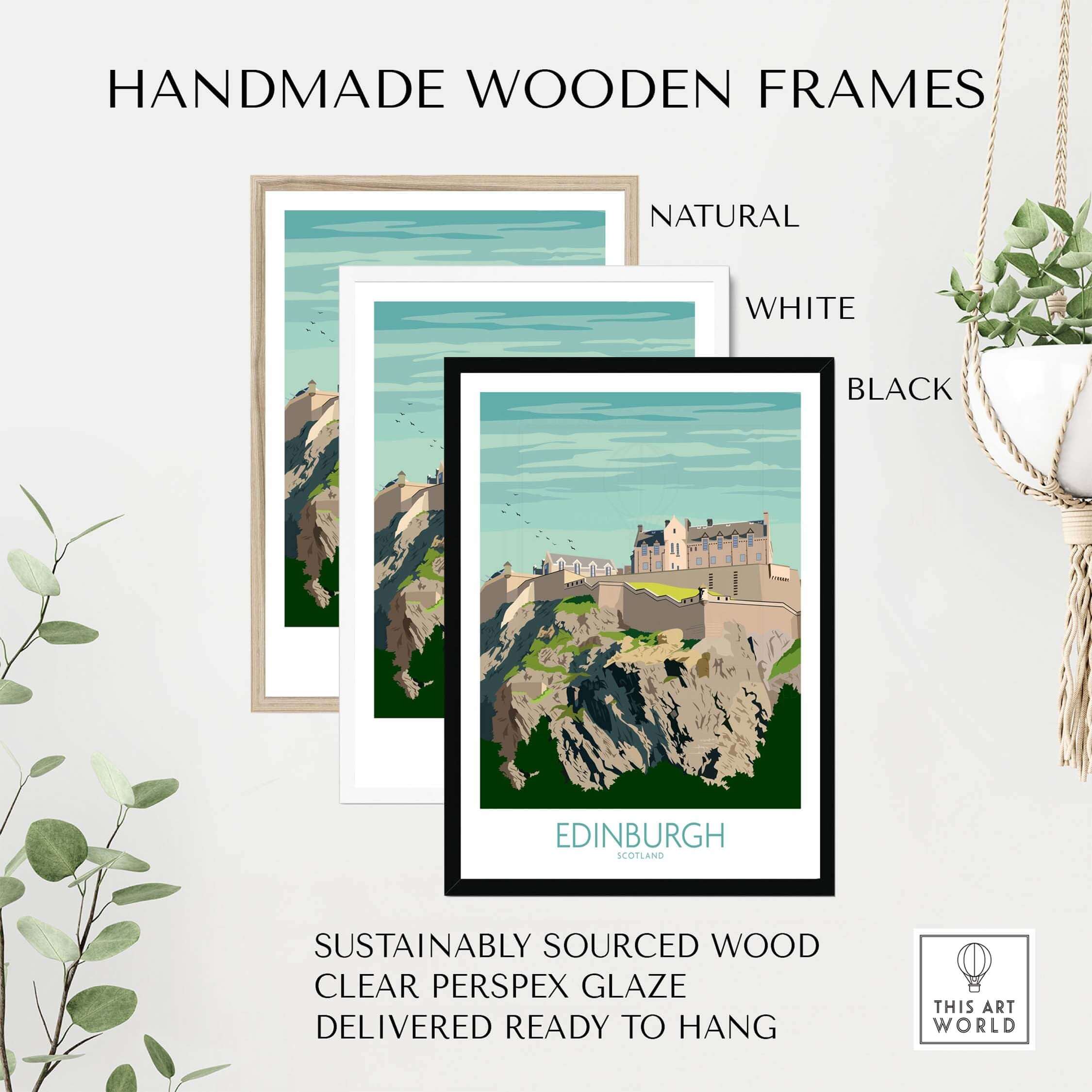 Handmade wooden frames in natural, white, and black for Edinburgh Print Scotland Travel Poster.