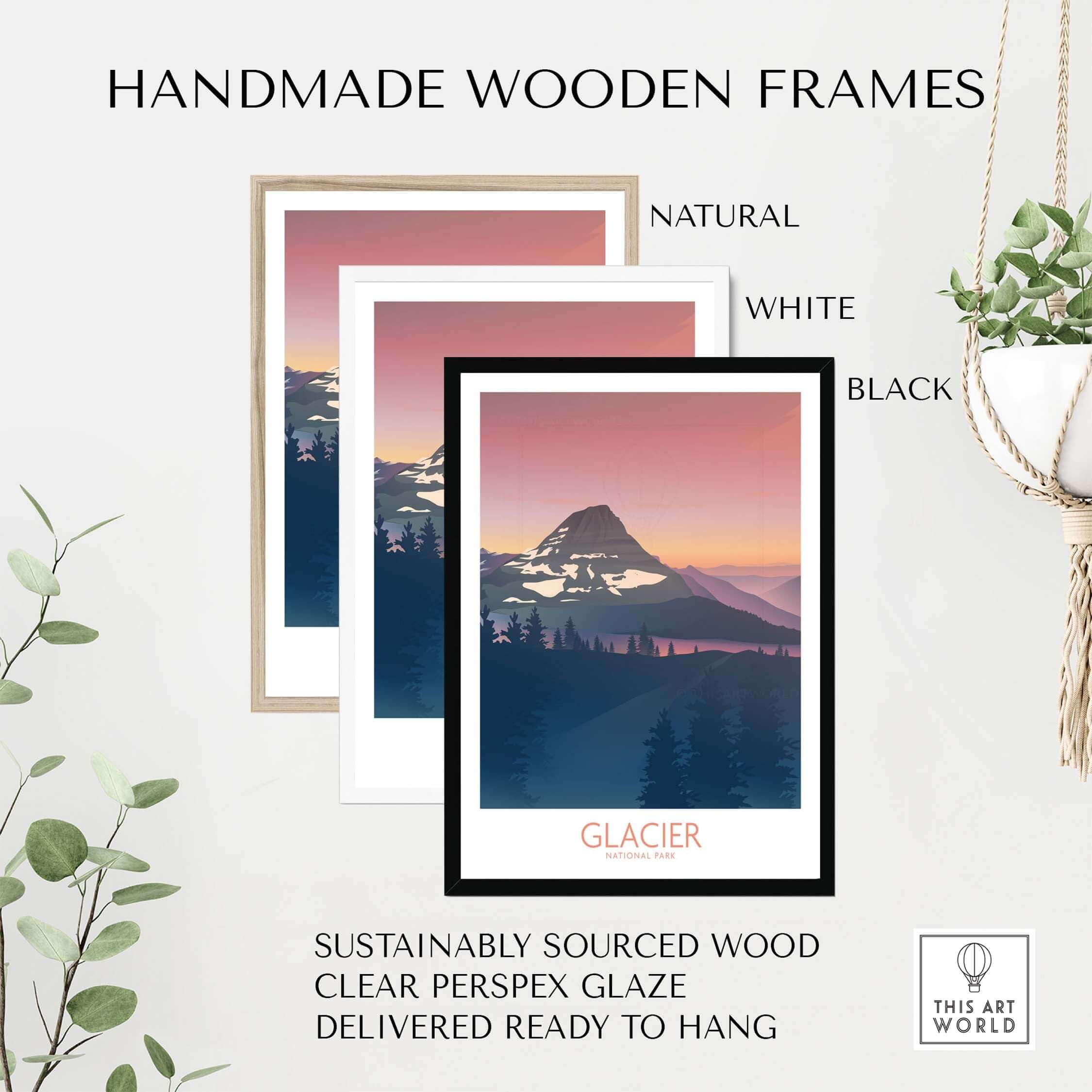 Handmade wooden frames for Glacier National Park art prints in natural, white, and black styles, ready to hang.