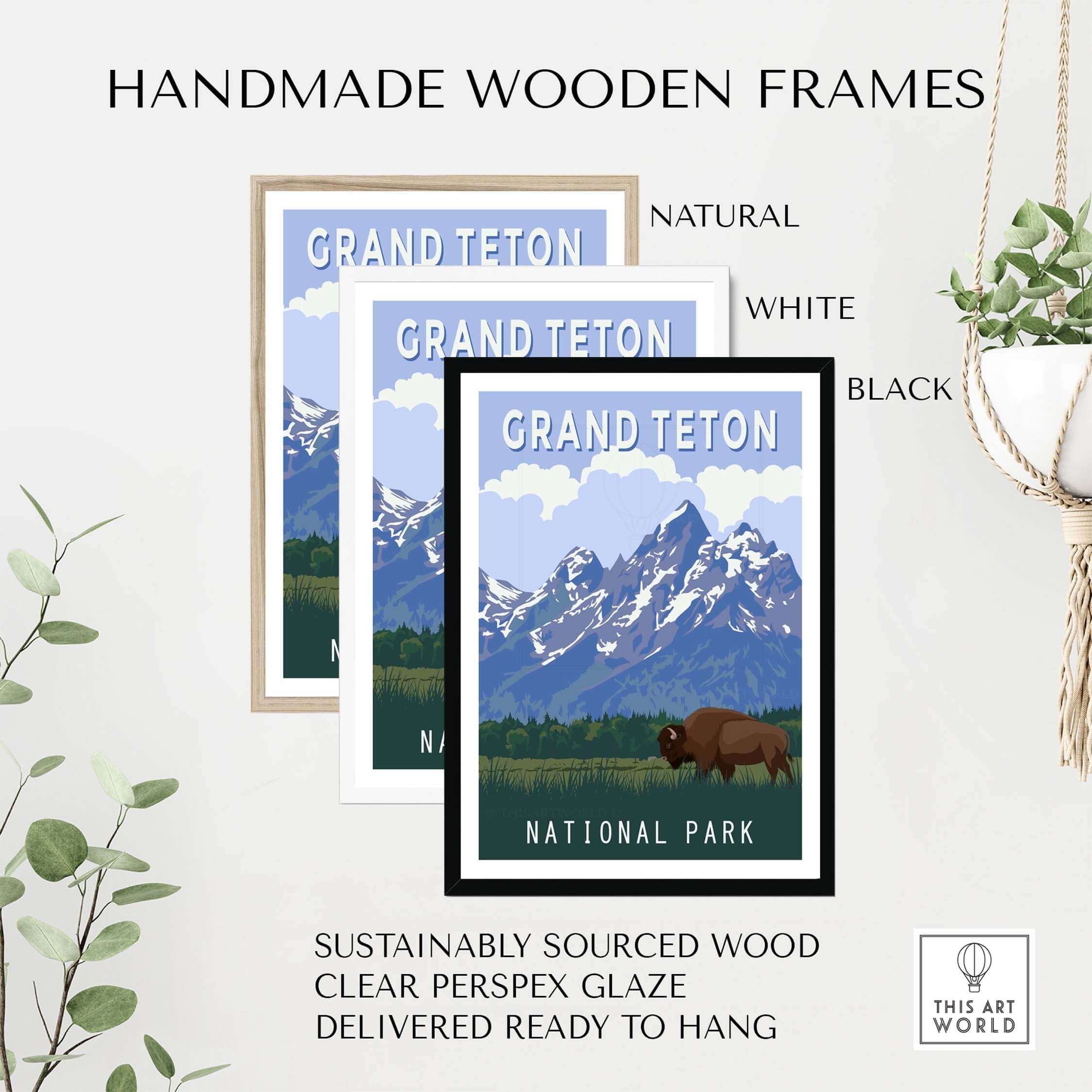 Three handmade wooden frames in natural, white, and black for Grand Teton National Park print, ready to hang.