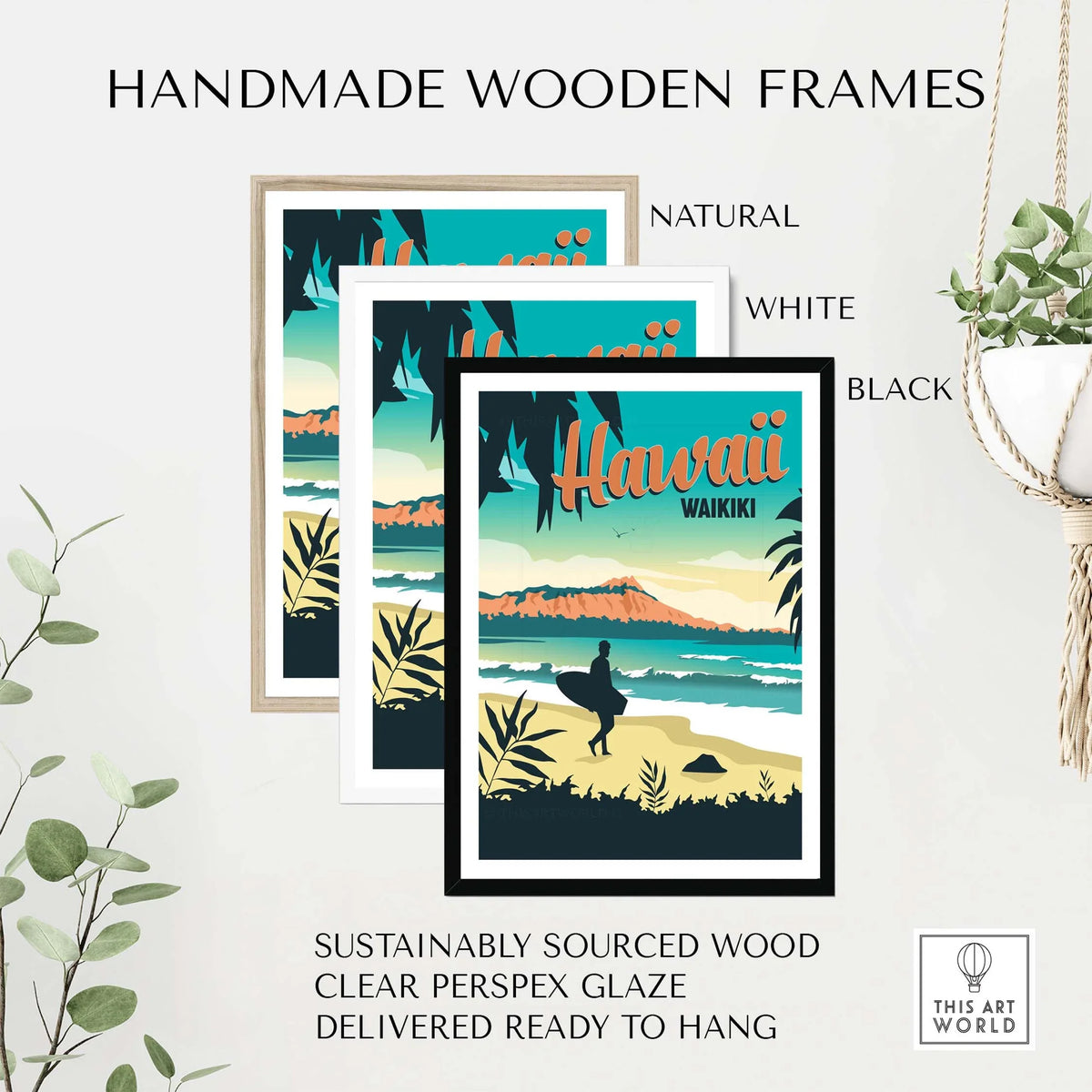 Hawaii Waikiki poster framed in natural, white, and black handmade wooden frames, ready to hang.