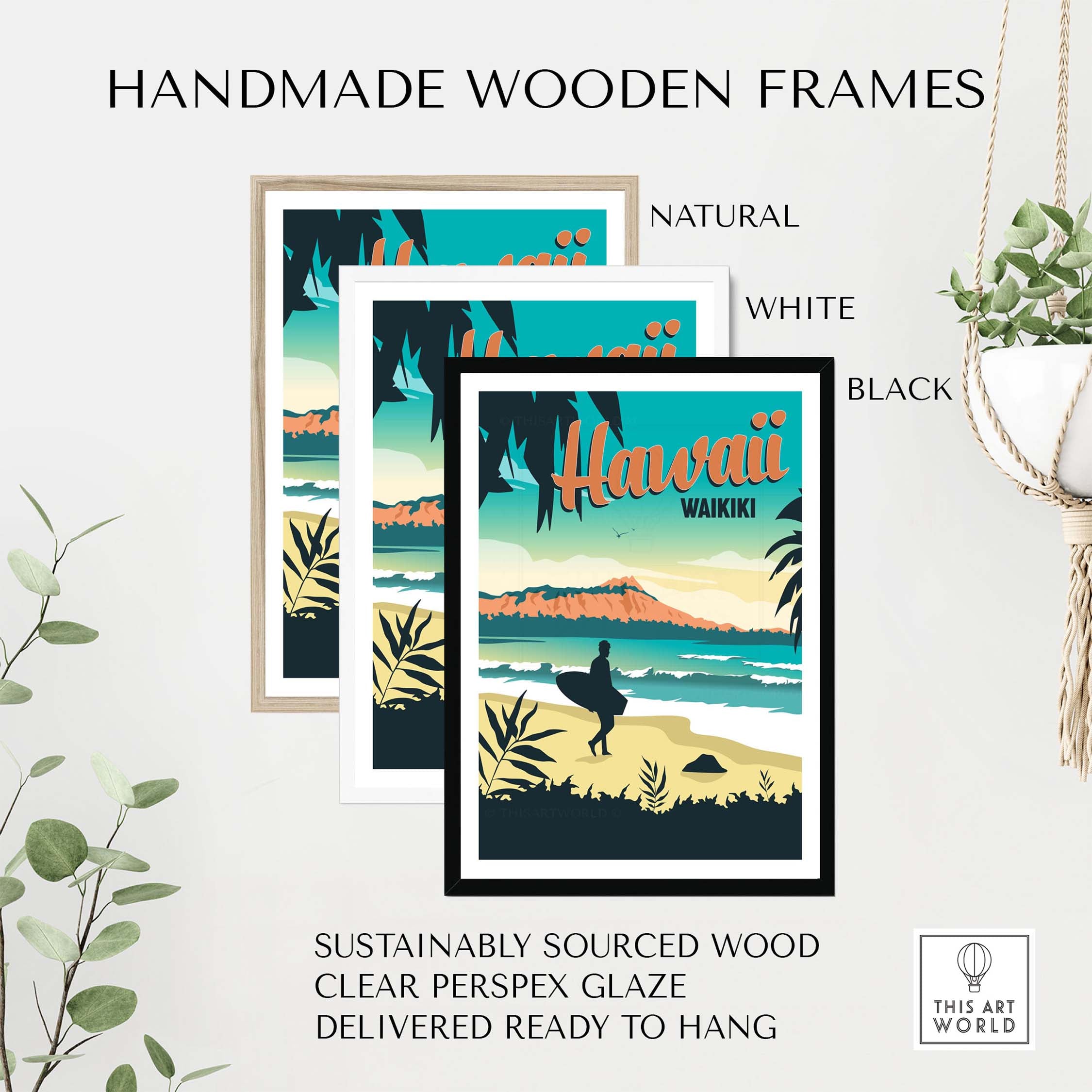 Hawaii Waikiki poster framed in natural, white, and black handmade wooden frames, ready to hang.