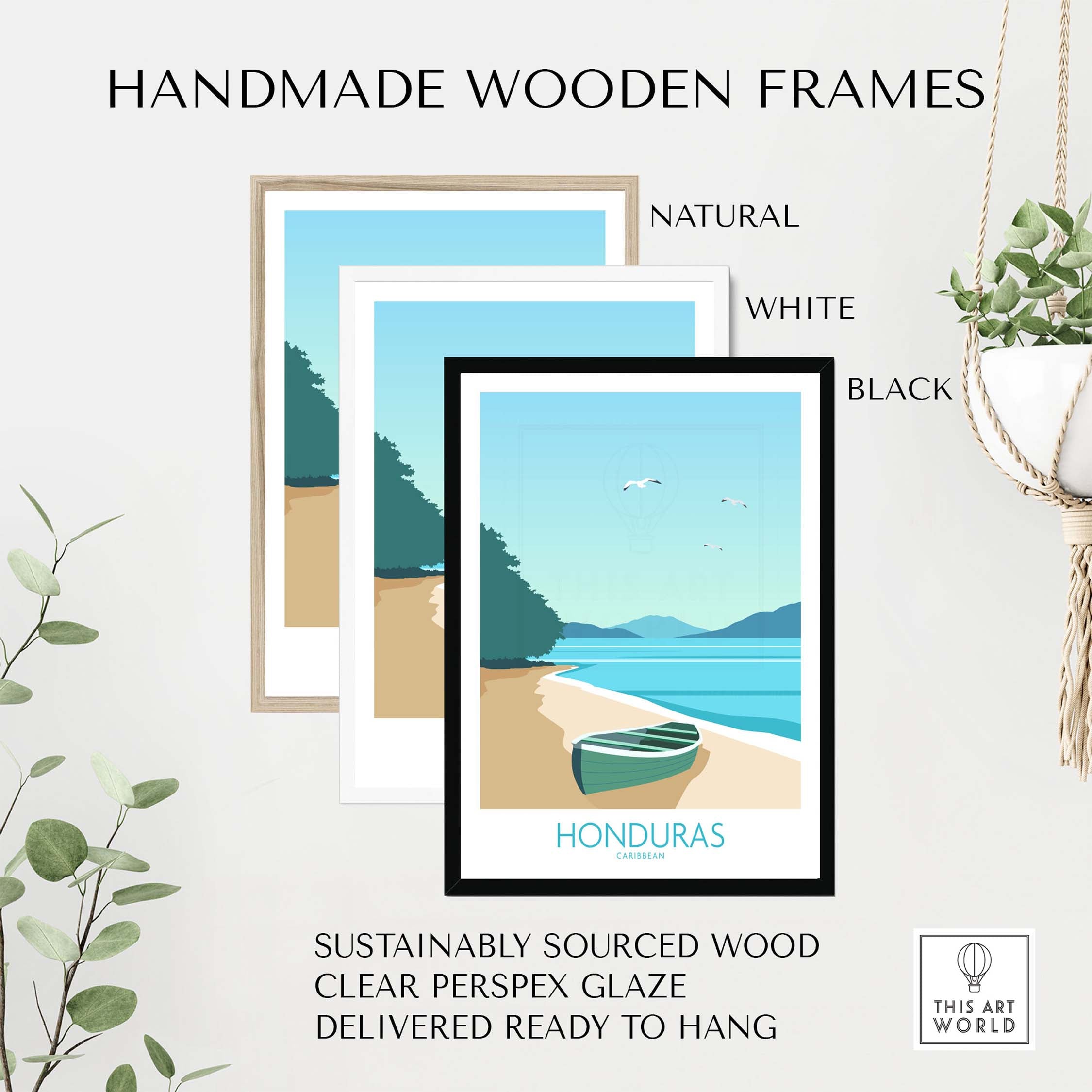 Handmade wooden frames in natural, white, and black for Honduras Poster Caribbean Print, ready to hang.