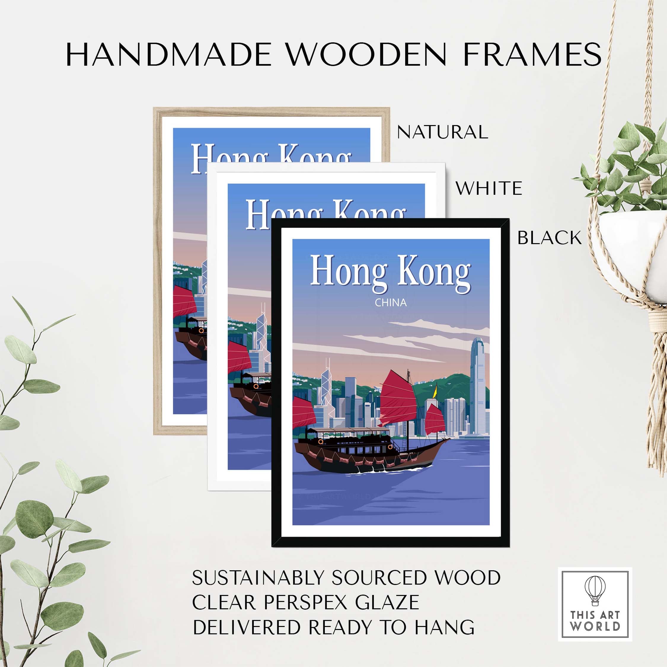 Three handmade wooden frames in natural, white, and black for Hong Kong Travel Poster Print, sustainably sourced and ready to hang.