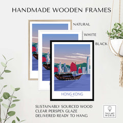 Handmade wooden frames for Hong Kong travel poster, sustainably sourced wood, available in natural, white, and black.
