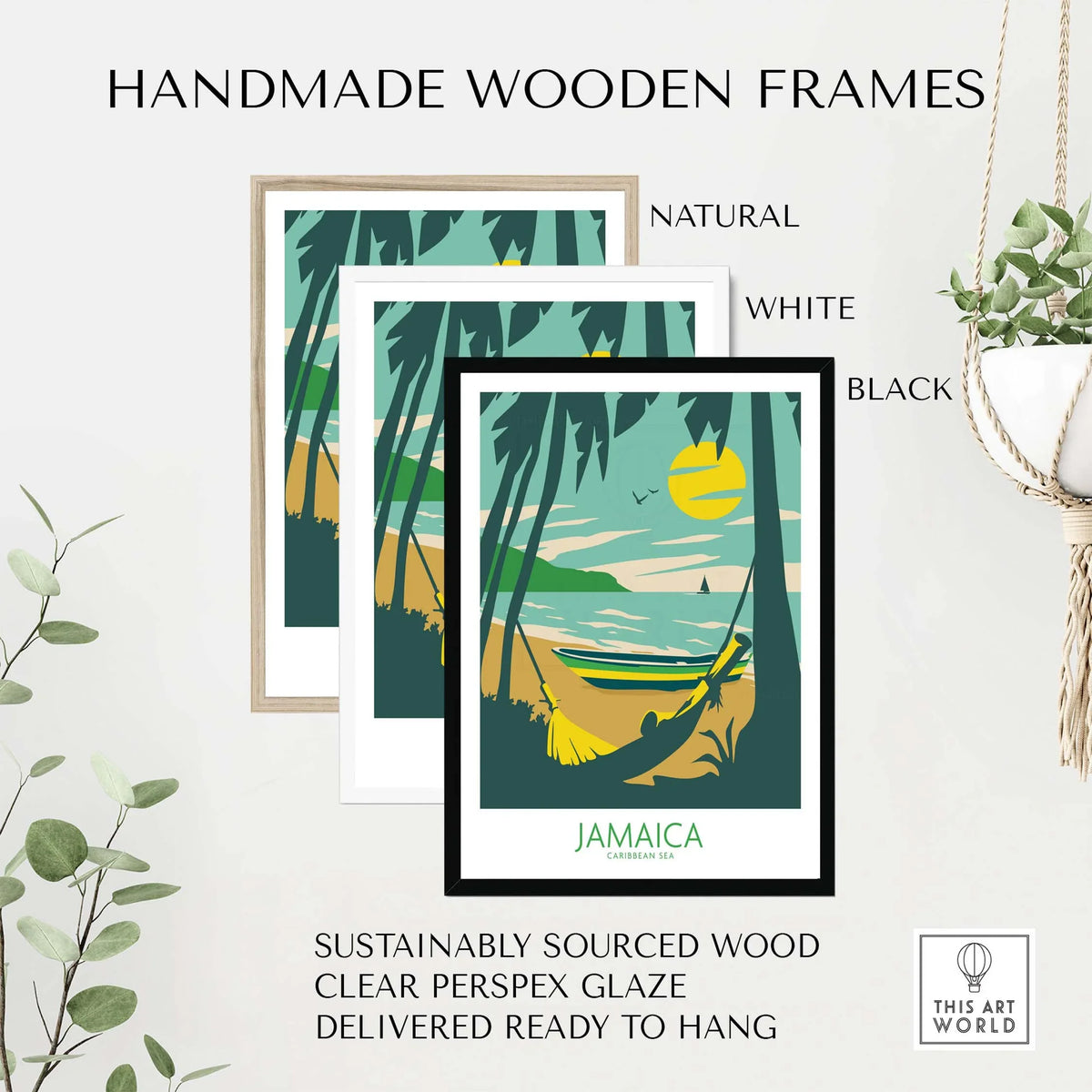 Handmade wooden frames in natural, white, and black, showcasing Jamaica poster, sustainably sourced and ready to hang.