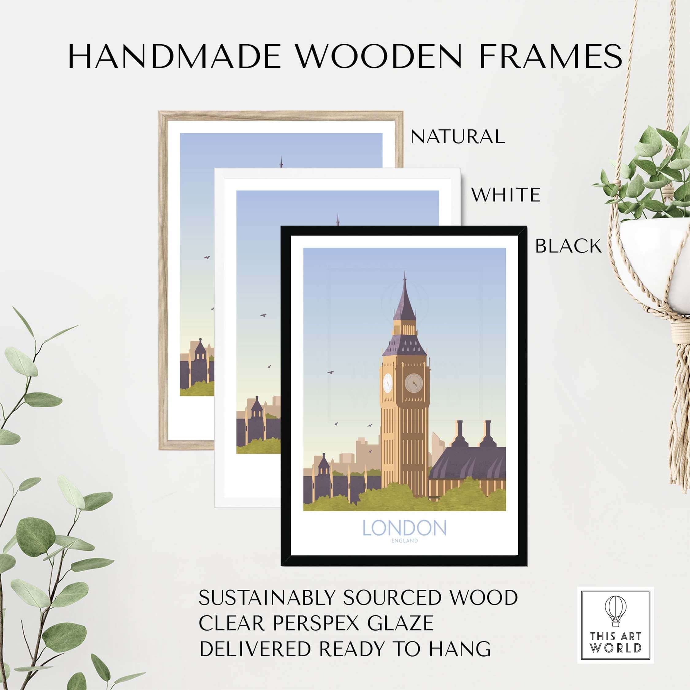 Handmade wooden frames in natural, white, and black for London Print Travel Poster, made from sustainably sourced wood.