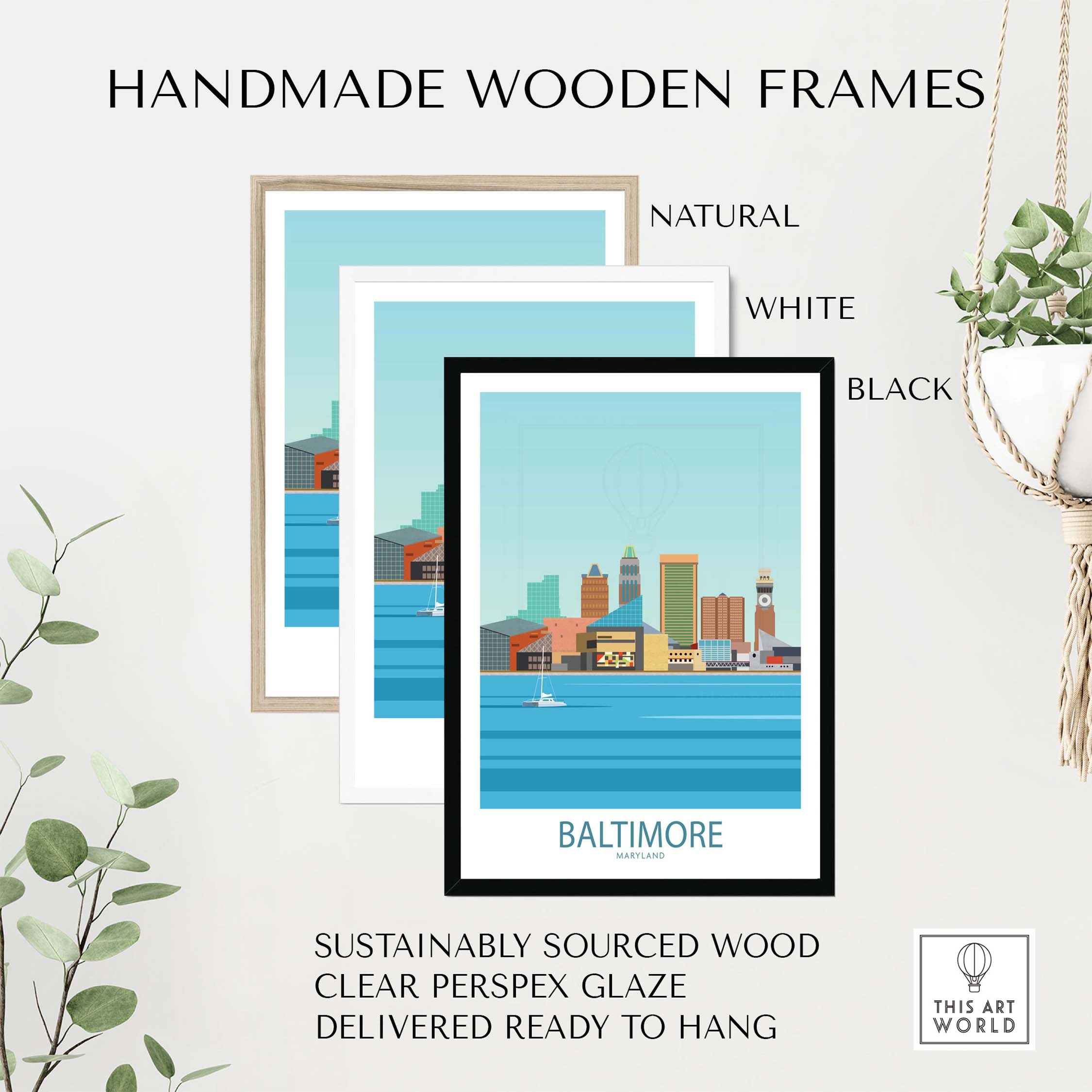 Handmade wooden frames in natural, white, and black for Baltimore Poster, sustainably sourced and ready to hang.