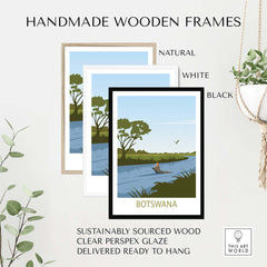 Handmade wooden frames in natural, white, and black for Botswana travel poster, made from sustainably sourced wood.