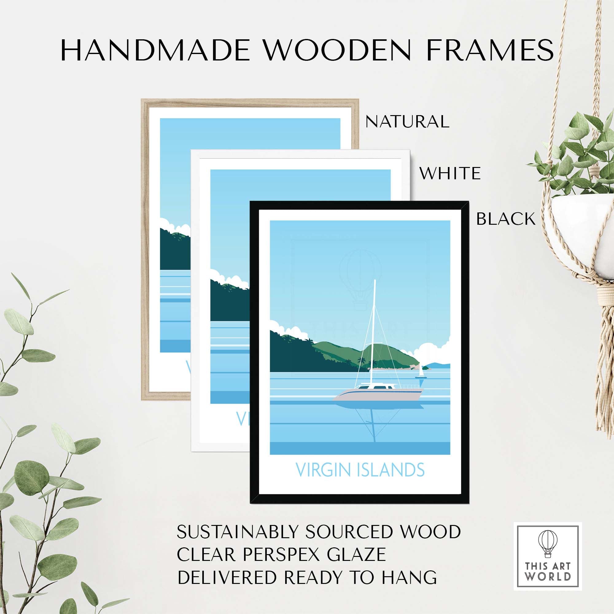 Handmade wooden frames for Virgin Islands wall art print in natural, white, and black finishes. Sustainably sourced materials.