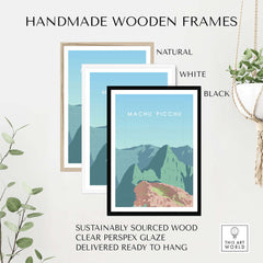Handmade wooden frames in natural, white, and black for Machu Picchu wall art, sustainably sourced with clear glaze.