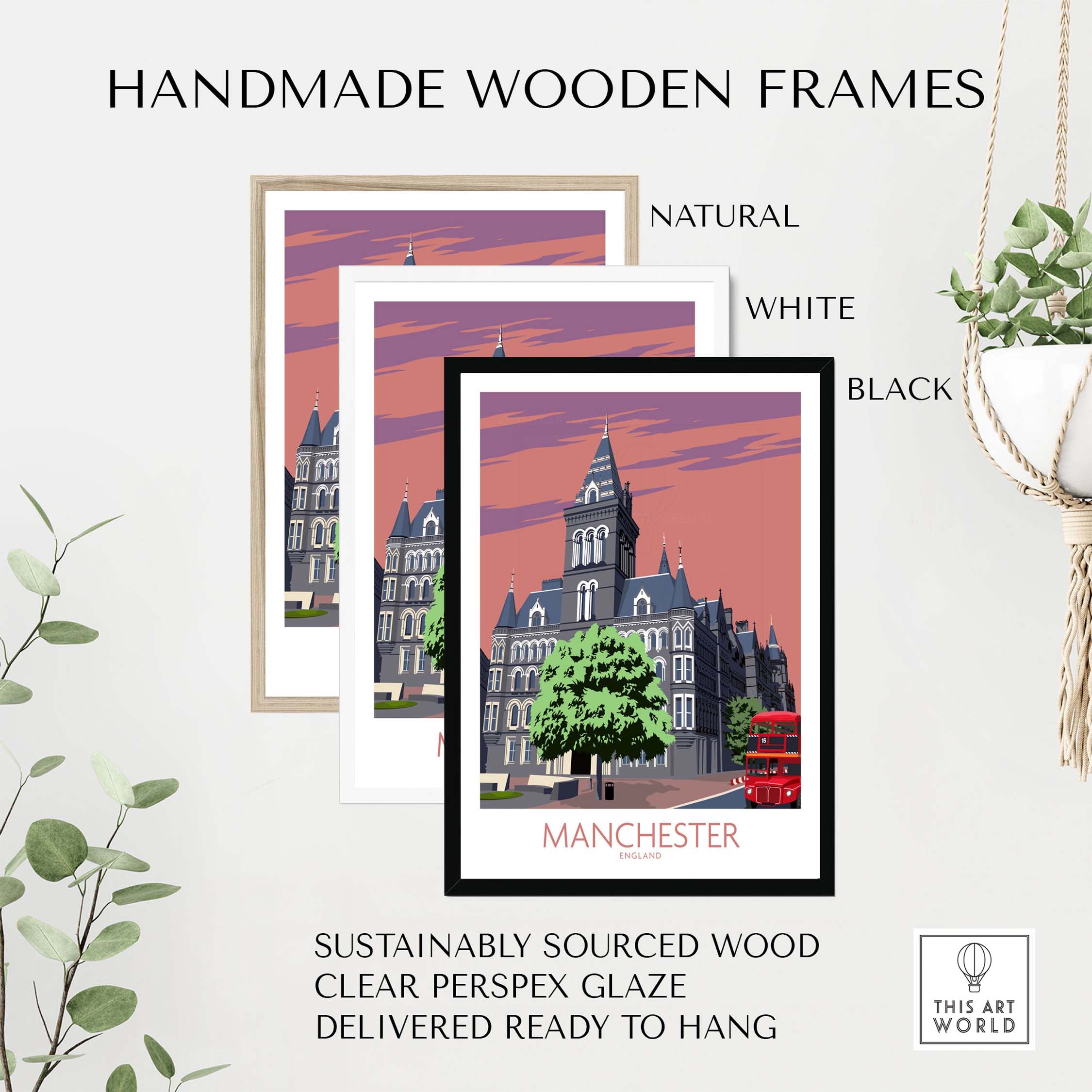 Manchester Art Print displayed in handmade frames: natural, white, and black. Premium quality and sustainable design.