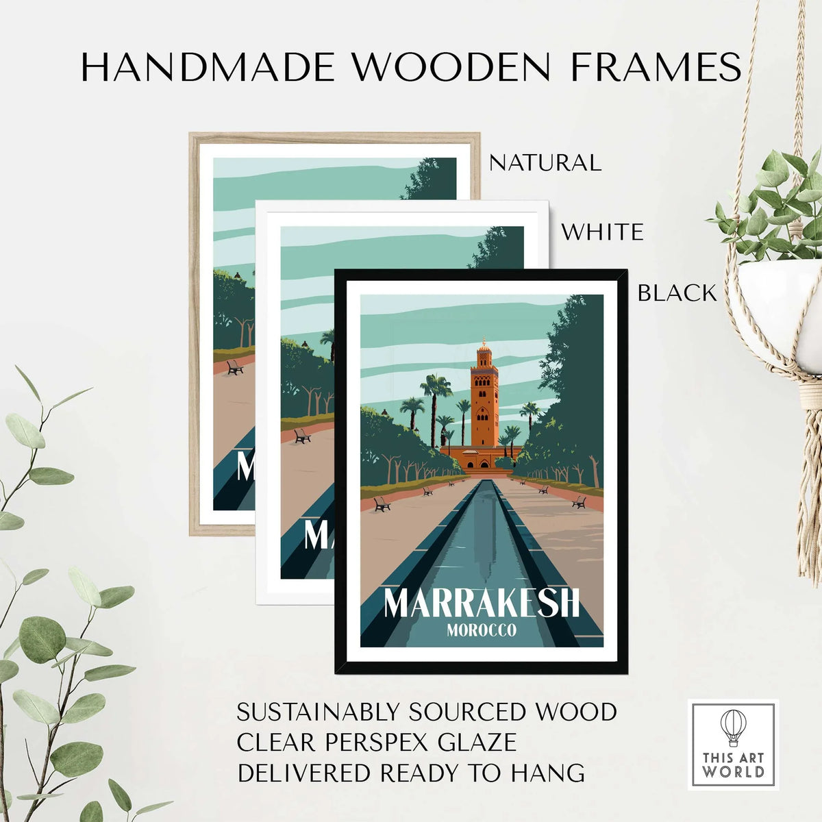 Handmade wooden frames for Marrakesh Print Morocco Poster in natural, white, and black finishes.