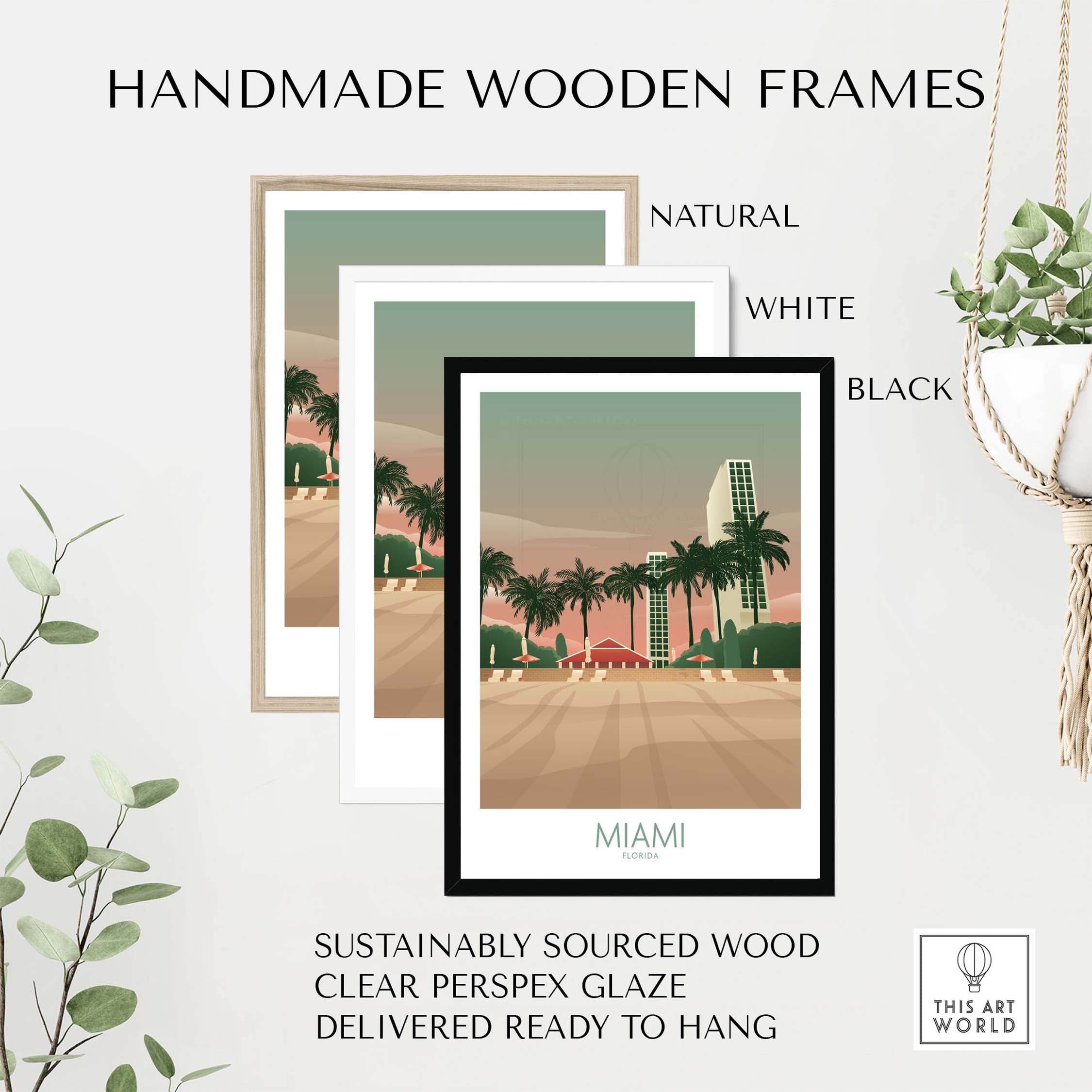 Handmade wooden frames in natural, white, and black for Miami Wall Art Poster Print, sustainably sourced and ready to hang.
