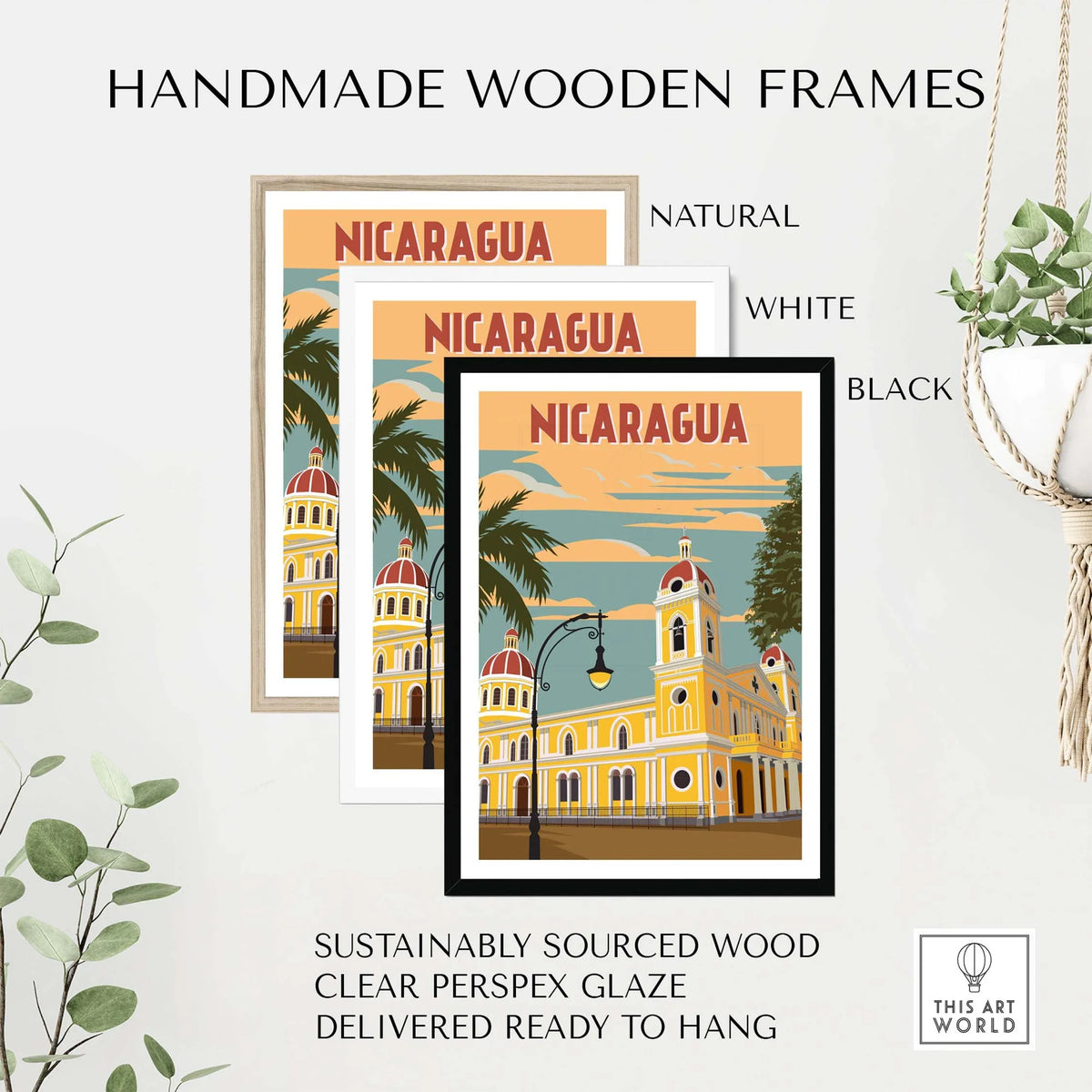 Handmade wooden frames for Nicaragua poster in natural, white, and black finishes, sustainably sourced wood, ready to hang.