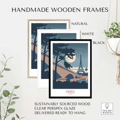 Handmade wooden frames for Paris travel poster in natural, white, and black finishes, sustainably sourced and ready to hang.