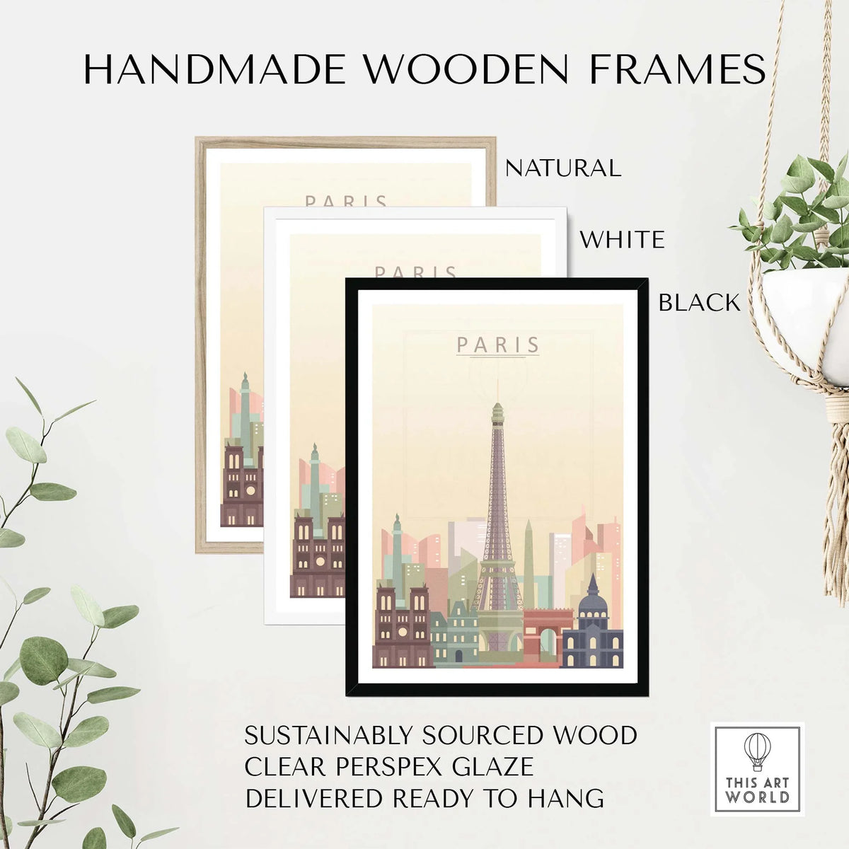 Handmade wooden frames in natural, white, and black for Paris city skyline print wall art, sustainably sourced and ready to hang.
