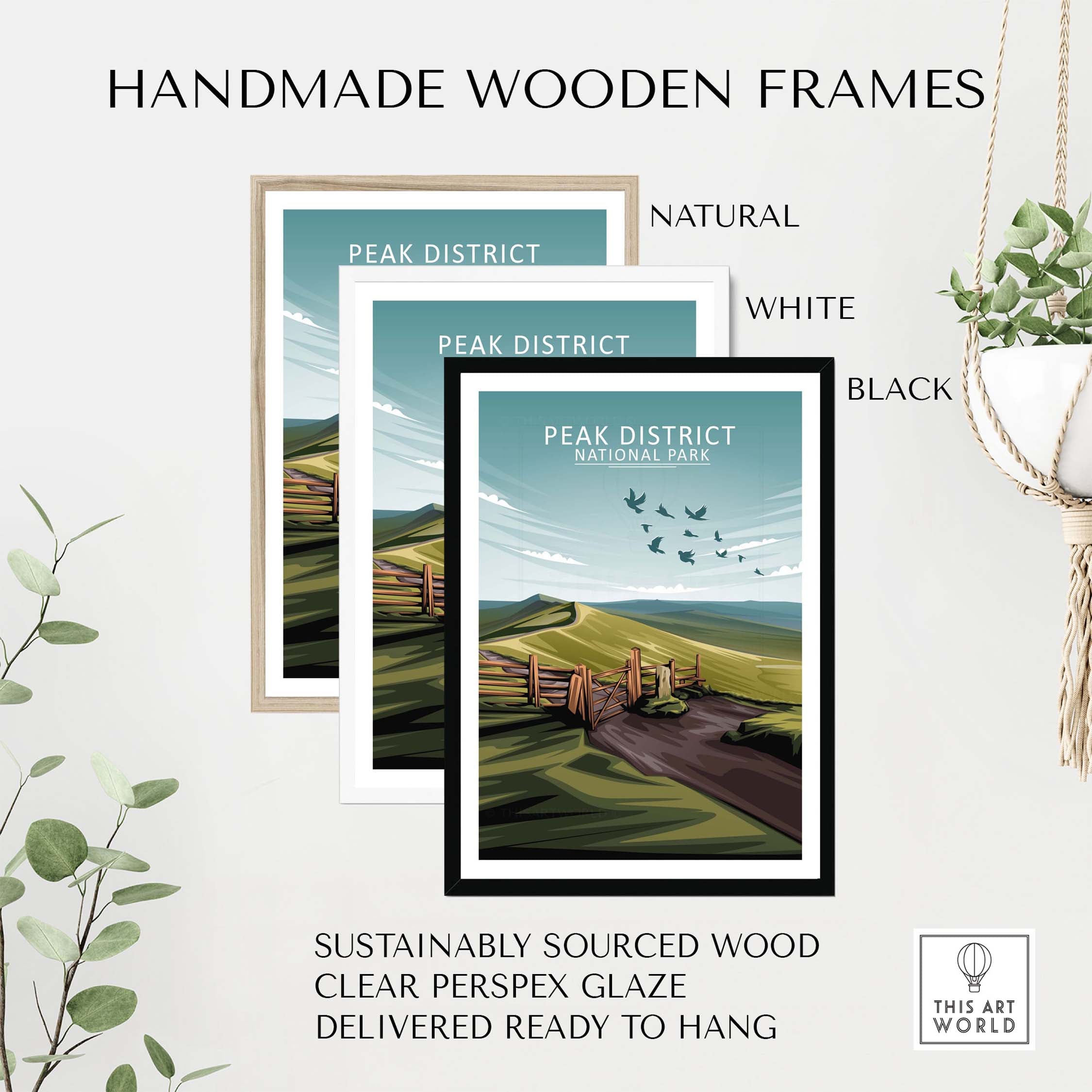 Handmade wooden frames for Peak District Poster in natural, white, and black finishes, sustainably sourced and ready to hang.