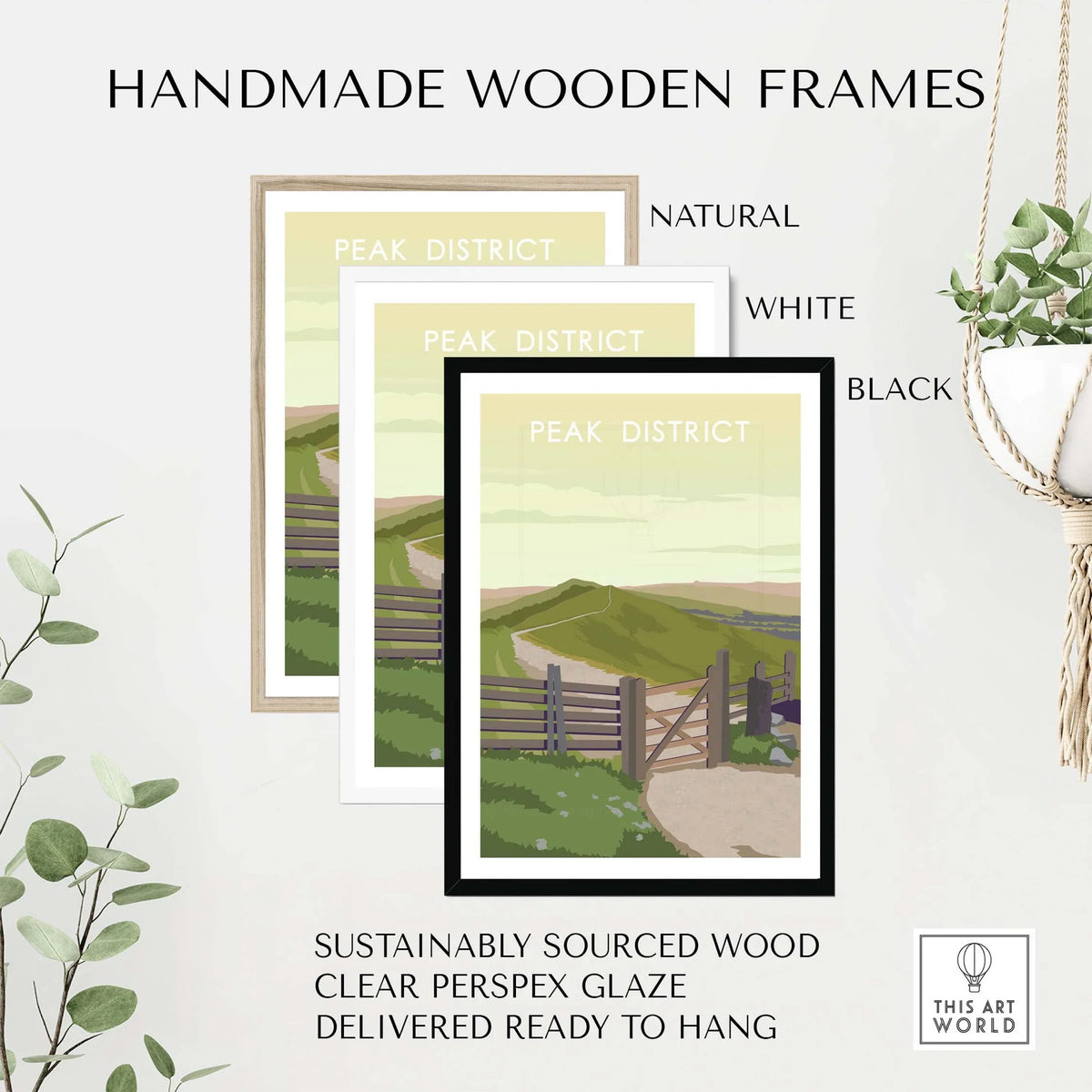 Handmade wooden frames in natural, white, and black, showcasing Peak District Print, sustainably sourced and ready to hang.