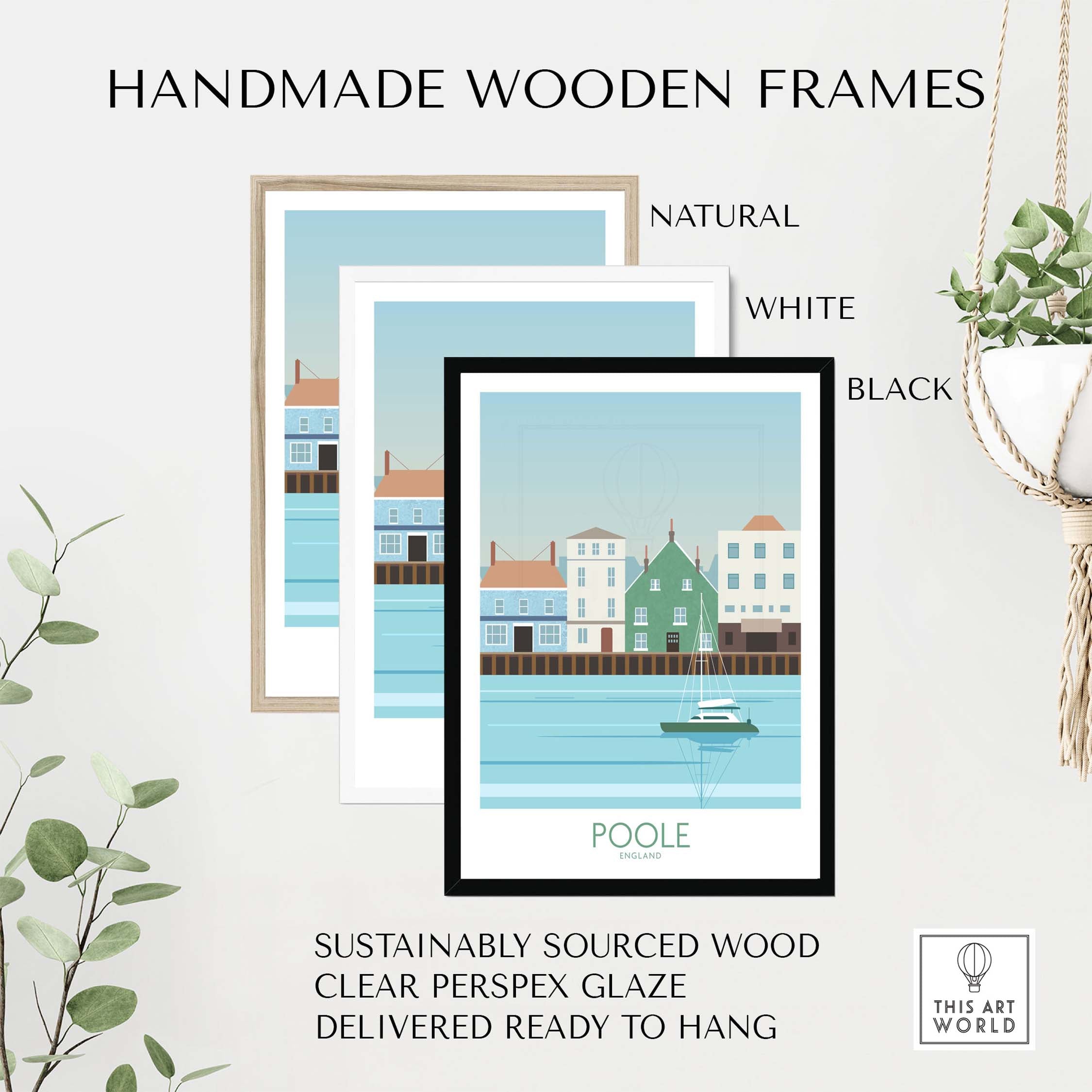 Poole Dorset Travel Poster Print with handmade wooden frames in natural, white, and black finishes.
