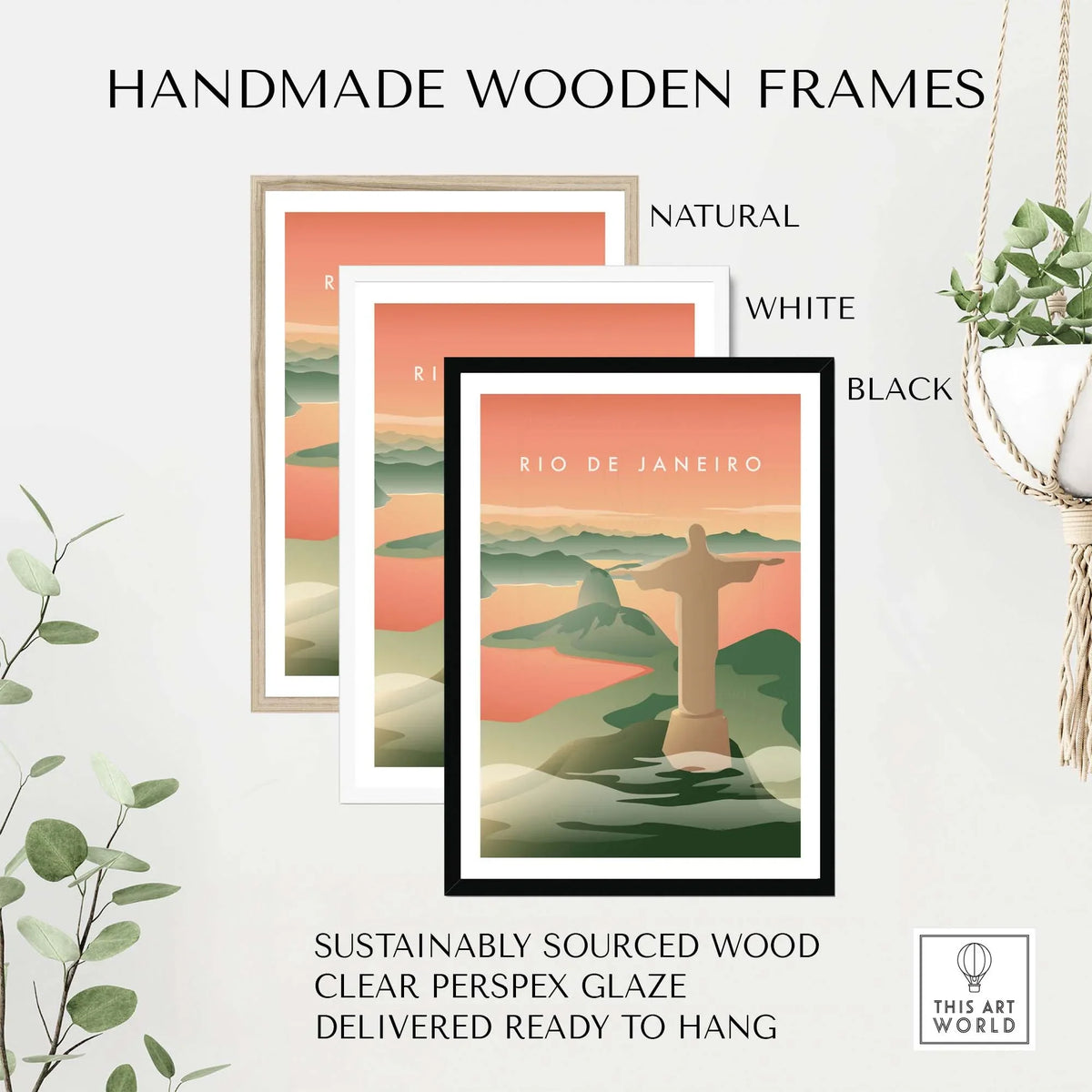Handmade wooden frames in natural, white, and black for Rio de Janeiro wall art poster, sustainably sourced and ready to hang.
