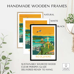 Handmade wooden frames in natural, white, and black for Rio de Janeiro travel poster, sustainably sourced and ready to hang.