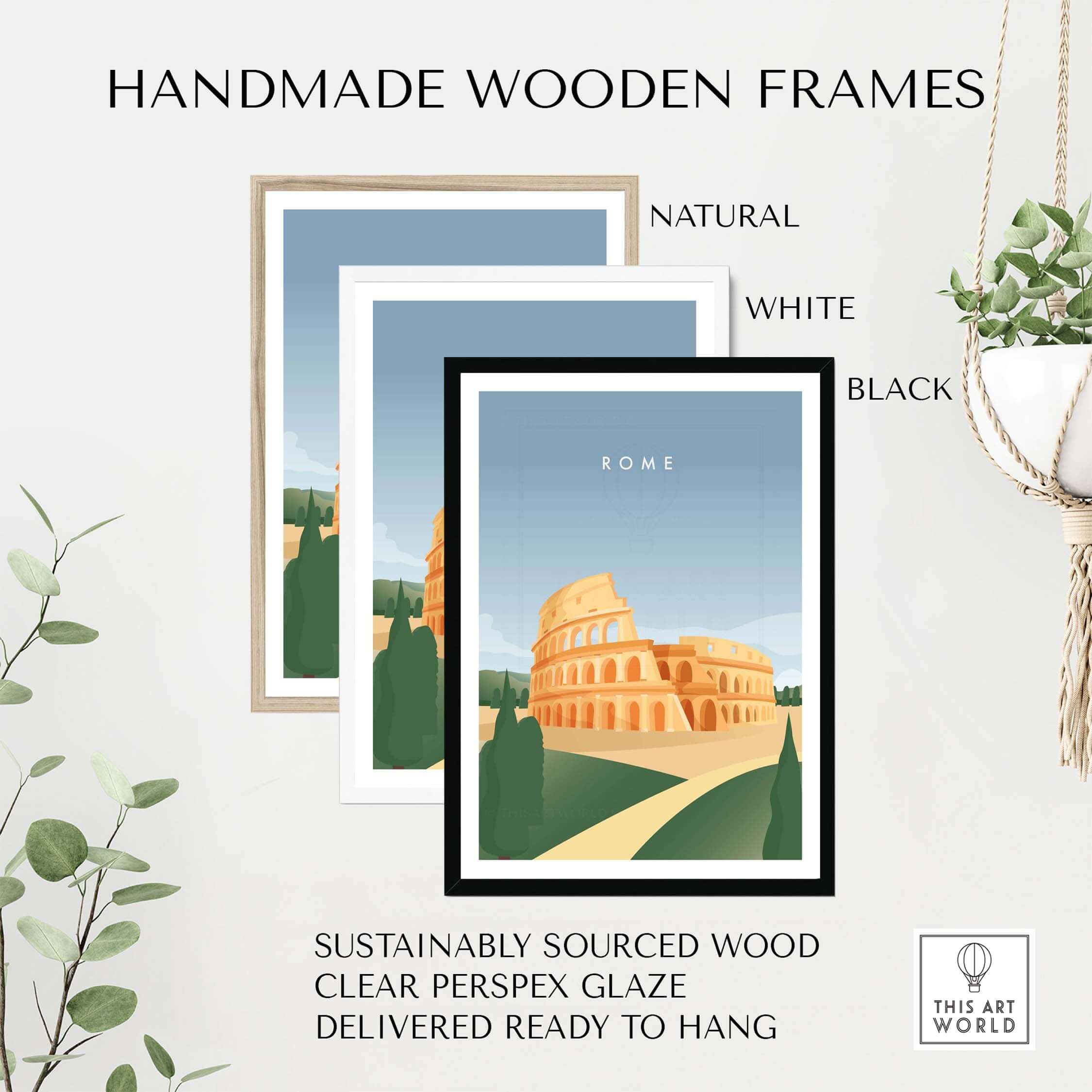 Handmade wooden frames for Rome Wall Art Poster in natural, white, and black finishes, sustainably sourced and ready to hang.