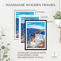 Handmade wooden frames in natural, white, and black for Santorini poster art, sustainably sourced and ready to hang.