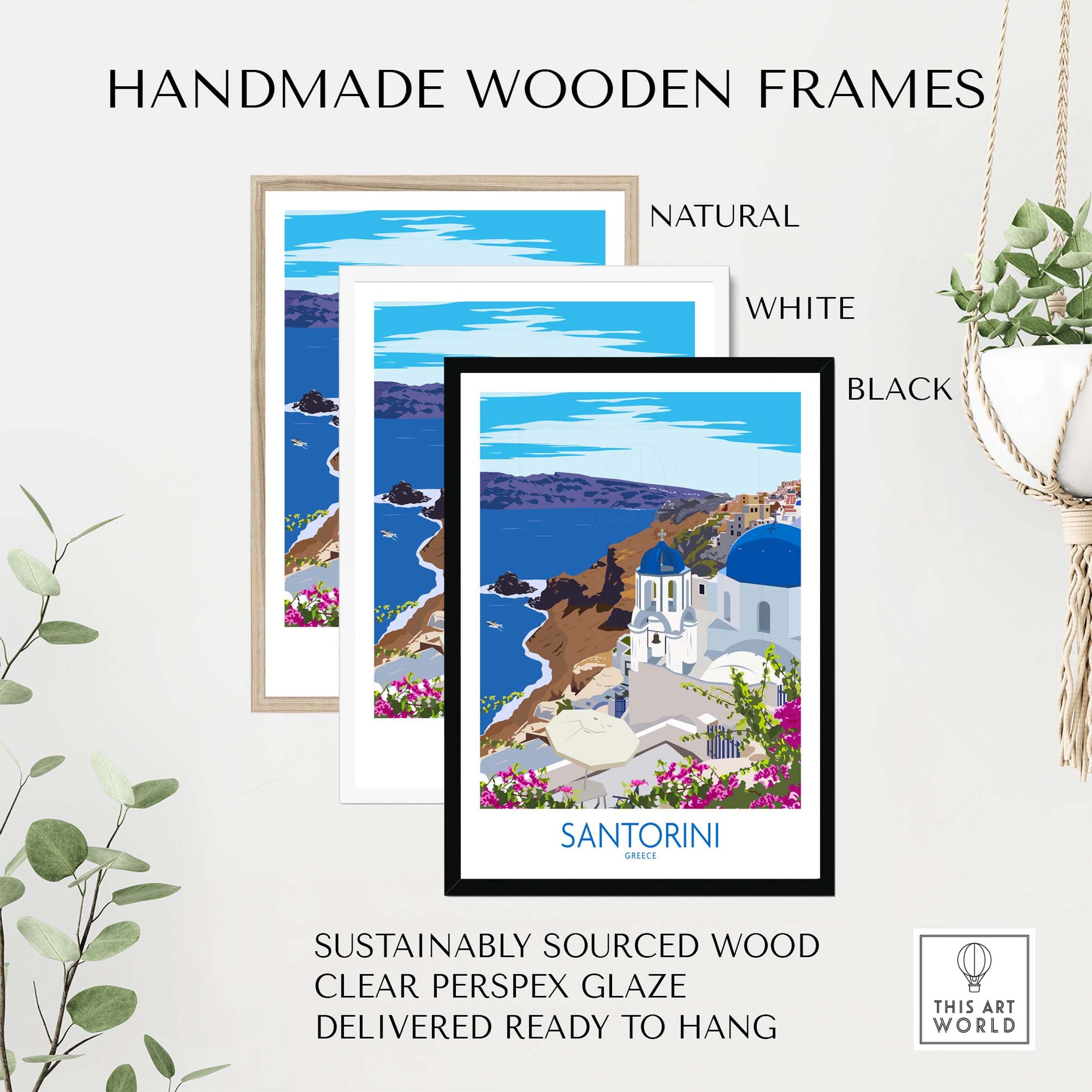 Handmade wooden frames for Santorini print travel poster, available in natural, white, and black finishes.