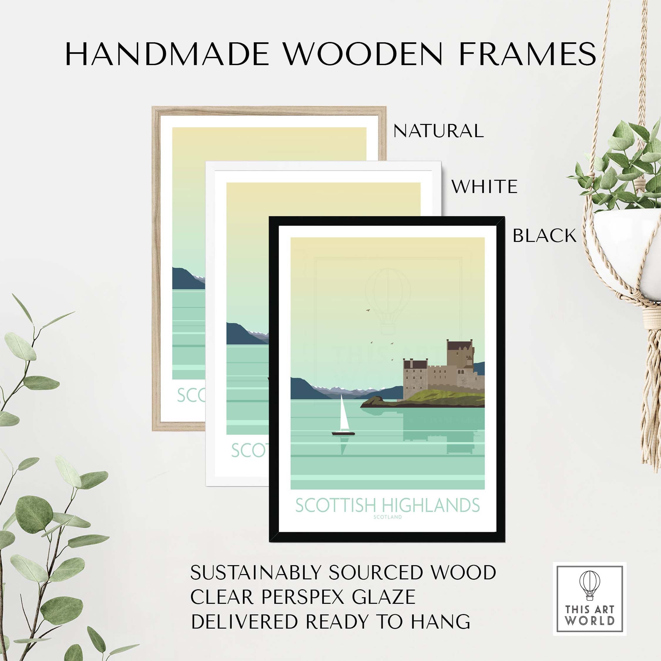 Handmade wooden frames for Scottish Highlands art print in natural, white, and black finishes, ready to hang.