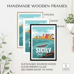 Sicily Poster Wall Art Print in handmade wooden frames, available in natural, white, and black finishes.