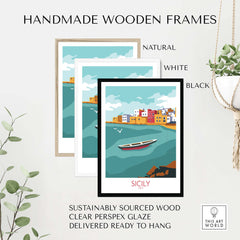 Handmade wooden frames in natural, white, and black for Sicily travel art print, sustainably sourced and ready to hang.
