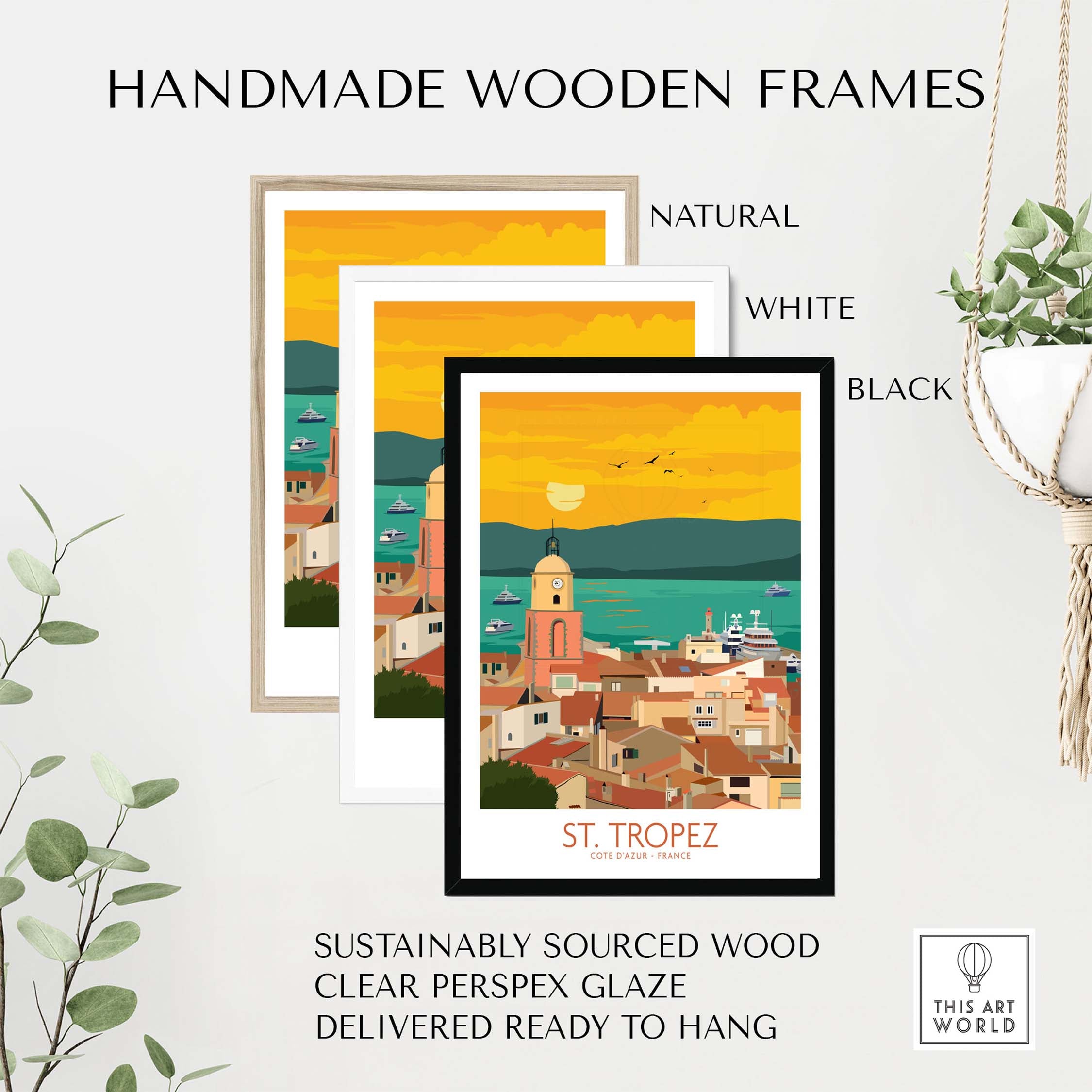 St Tropez Poster Print displayed in natural, white, and black handmade wooden frames, ready to hang art.