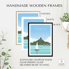 Three handmade wooden frames in natural, white, and black for Tahiti travel poster prints.