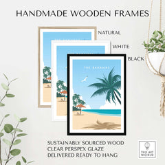 Handmade wooden frames in natural, white, and black, featuring The Bahamas Travel Poster Print.